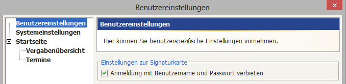 Benutzereinstellung zur Anmeldung. Hier kann festgelegt werden, ob die Anmeldung mit Benutzername und Passwort verboten werden soll.