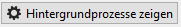 Call up background processes Call up background processes