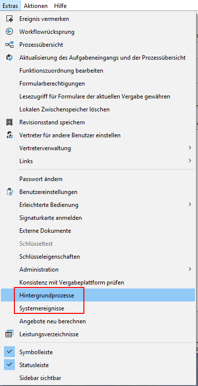 Calling up the background processes and system events via the Extras menu. Calling up the background processes and system events via the Extras menu.